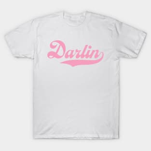 Hey Darlin T-Shirt